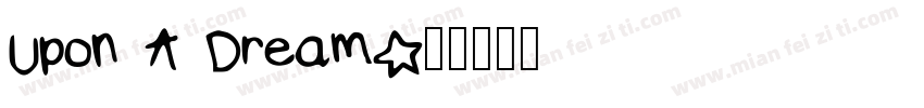 Upon A Dream字体转换